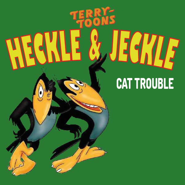 CAT TROUBLE (HY)